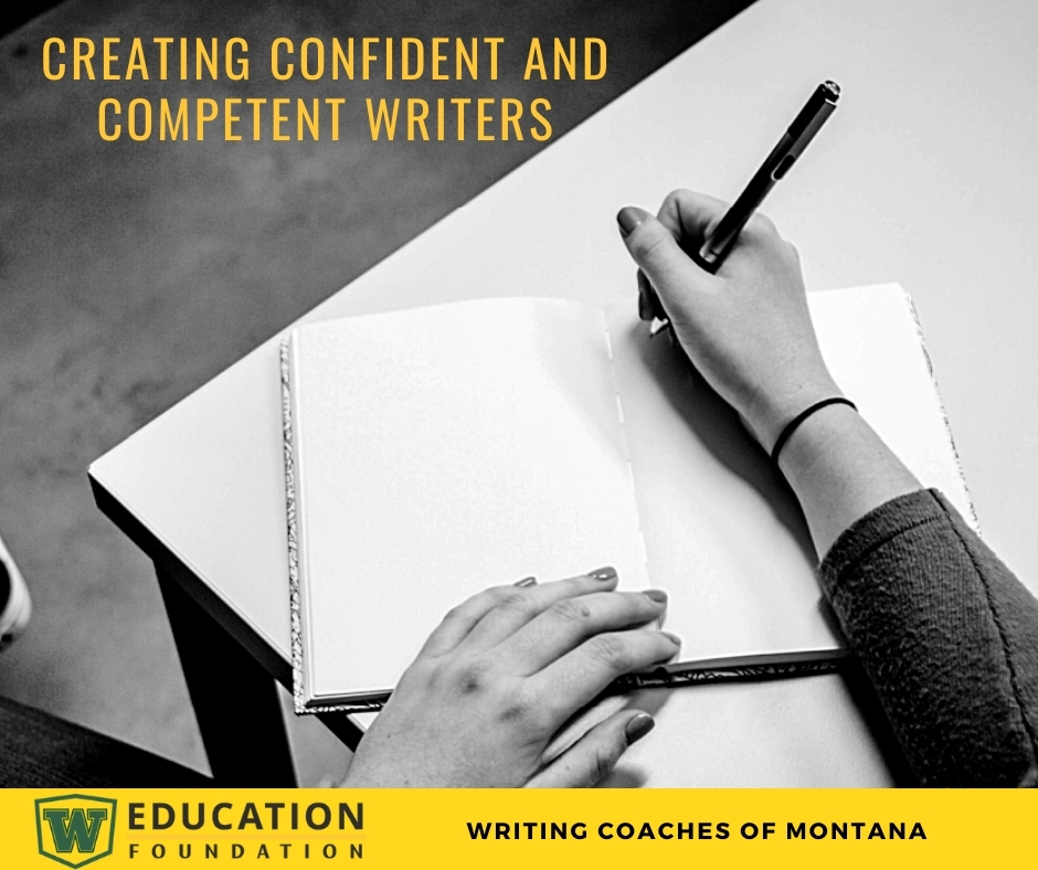 Creating Confident Writers - Writing Coaches of Whitefish